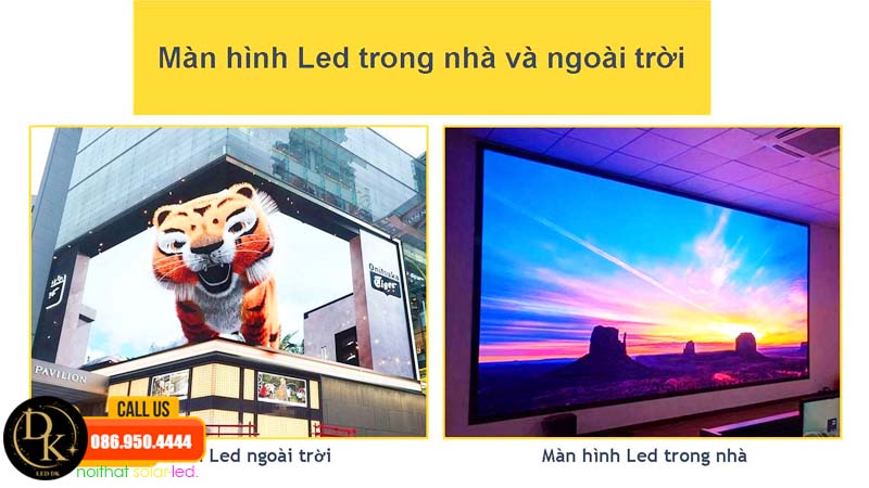Sự khác nhau của màn hình led ngoài trời và trong nhà